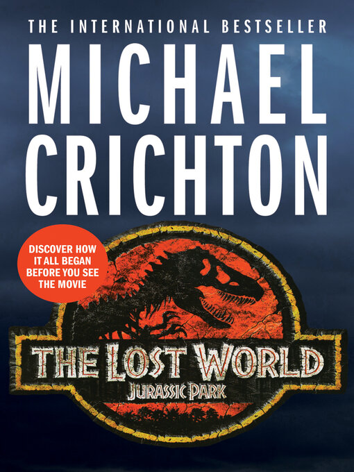 Title details for The Lost World by Michael Crichton - Available